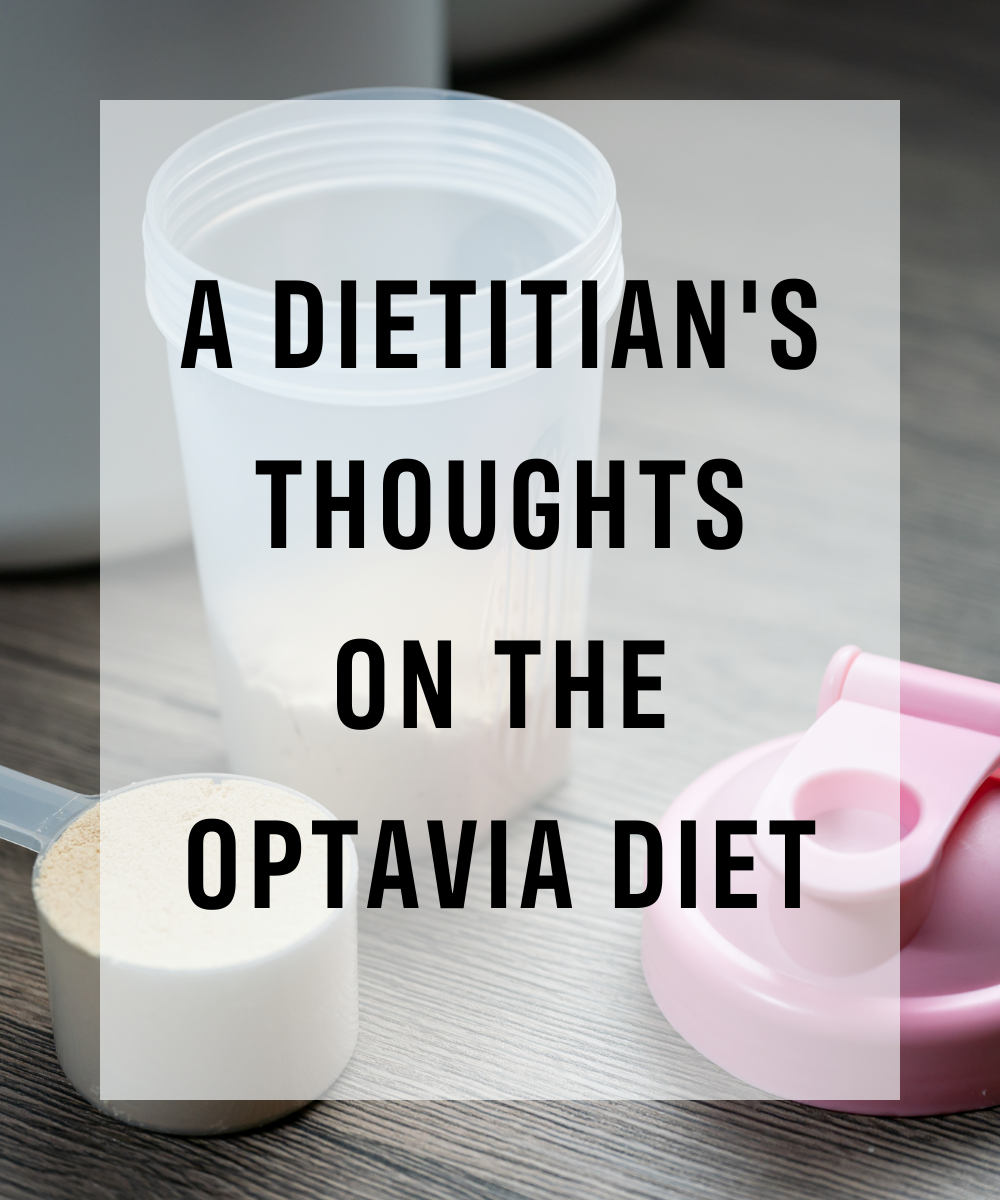protein powder in shaker cup with text "a dietitian's thoughts on the optavia diet"